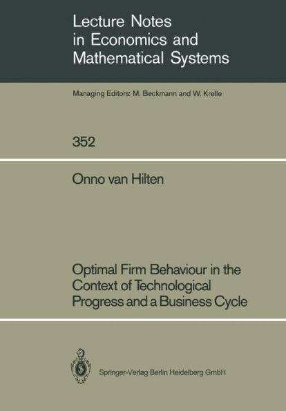 Optimal Firm Behaviour in the Context of Technological Progress and a Business Cycle