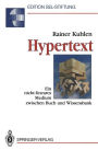 Hypertext: Ein nicht-lineares Medium zwischen Buch und Wissensbank