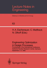 Title: Engineering Optimization in Design Processes: Proceedings of the International Conference, Karlsruhe Nuclear Research Center, Germany, September 3-4, 1990, Author: Hans A. Eschenauer