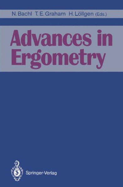 Advances in Ergometry / Edition 1