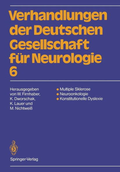 Multiple Sklerose Neuroonkologie Konstitutionelle Dyslexie: 63. Jahrestagung vom 13.-15. September 1990 in Darmstadt
