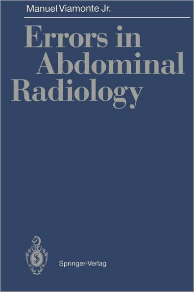 Errors in Abdominal Radiology / Edition 1