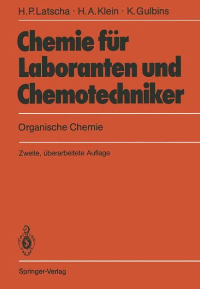 Chemie für Laboranten und Chemotechniker: Organische Chemie
