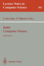 Baltic Computer Science: Selected Papers / Edition 1