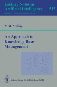 Title: An Approach to Knowledge Base Management, Author: Nelson M. Mattos