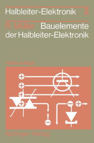 Title: Bauelemente der Halbleiter-Elektronik, Author: Rudolf Müller