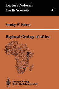 Title: Regional Geology of Africa, Author: Sunday W. Petters