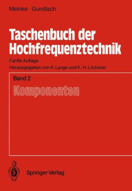 Title: Taschenbuch der Hochfrequenztechnik: Band 2: Komponenten / Edition 5, Author: H.H. Meinke