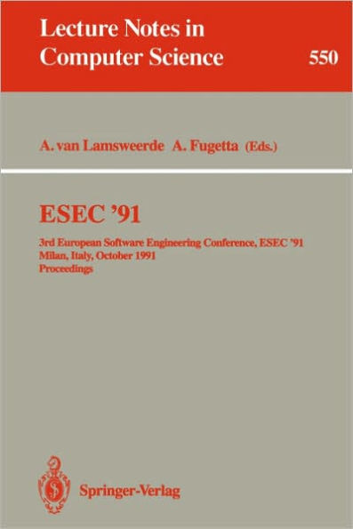 ESEC '91: 3rd European Software Engineering Conference, ESEC '91, Milan, Italy, October 21-24, 1991. Proceedings