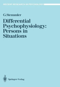 Title: Differential Psychophysiology: Persons in Situations, Author: Gerhard Stemmler