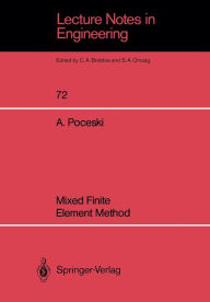 Title: Mixed Finite Element Method, Author: Apostol Poceski