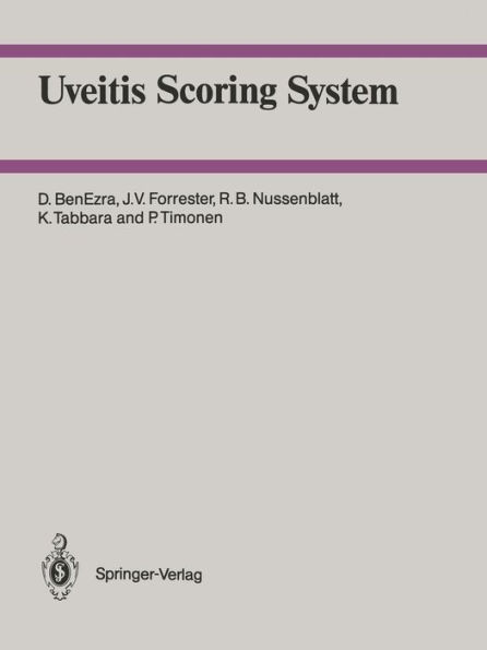 Uveitis Scoring System / Edition 1