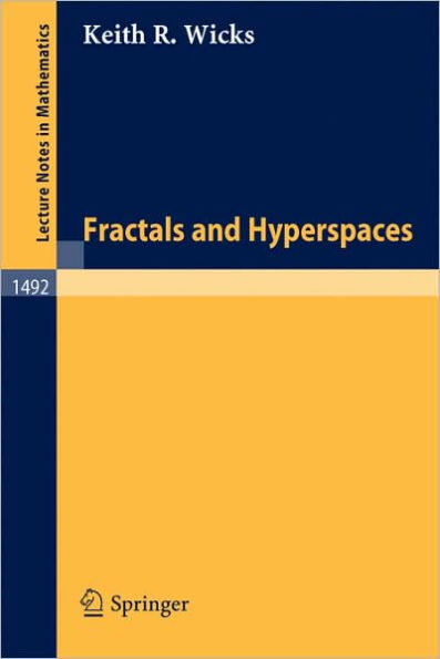 Fractals and Hyperspaces / Edition 1