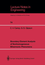 Title: Boundary Element Analysis of Nonhomogeneous Biharmonic Phenomena, Author: Charles V. Camp