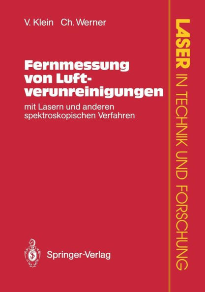 Fernmessung von Luftverunreinigungen: Mit Lasern und anderen spektroskopischen Verfahren