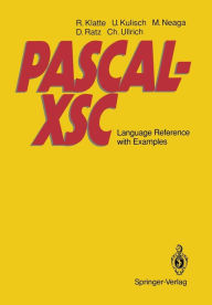 Title: PASCAL-XSC: Language Reference with Examples, Author: Rudi Klatte