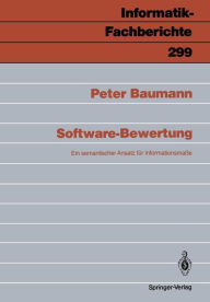 Title: Software-Bewertung: Ein semantischer Ansatz fï¿½r Infomationsmaï¿½e, Author: Peter Baumann