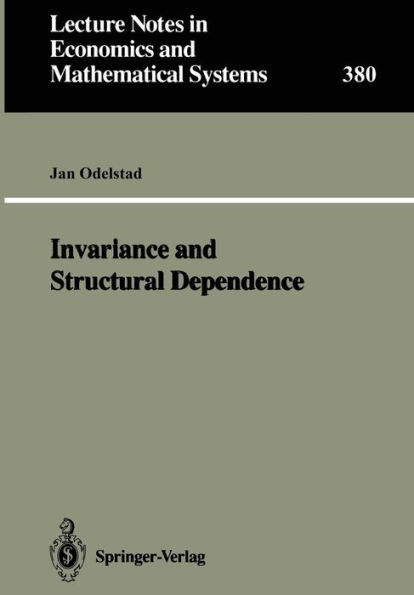 Invariance and Structural Dependence