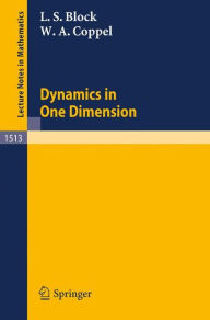 Title: Dynamics in One Dimension / Edition 1, Author: Louis S. Block