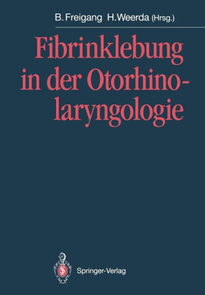 Fibrinklebung in der Otorhinolaryngologie