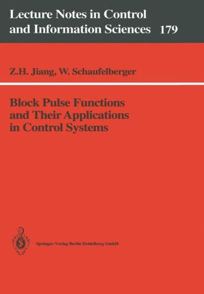 Block Pulse Functions and Their Applications in Control Systems