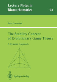 Title: The Stability Concept of Evolutionary Game Theory: A Dynamic Approach, Author: Ross Cressman