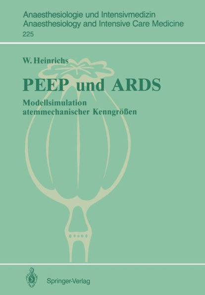 PEEP und ARDS: Modellsimulation atemmechanischer Kenngrï¿½ï¿½en