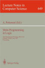 Meta-Programming in Logic: Third International Workshop, META-92, Uppsala, Sweden, June 10-12, 1992. Proceedings
