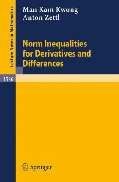 Norm Inequalities for Derivatives and Differences / Edition 1