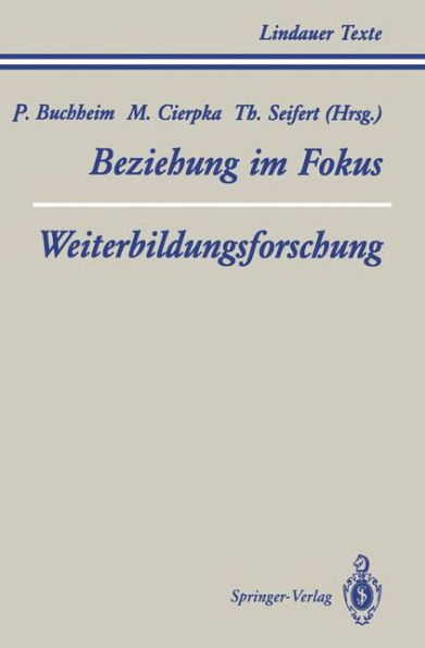 Teil 1 Beziehung im Fokus Teil 2 Weiterbildungsforschung