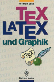 Title: TEX/LATEX und Graphik: Ein ï¿½berblick ï¿½ber die Verfahren, Author: Friedhelm Sowa
