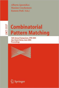 Title: Combinatorial Pattern Matching: 4th Annual Symposium, CPM 93, Padova, Italy, June 2-4, 1993. Proceedings / Edition 1, Author: Alberto Apostolico