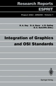 Title: Integration of Graphics and OSI Standards, Author: Robert A. Day