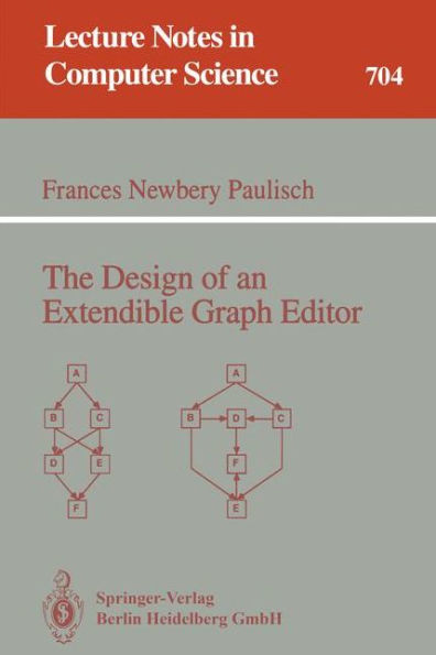 The Design of an Extendible Graph Editor / Edition 1