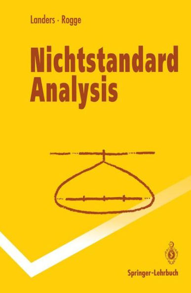 Nichtstandard Analysis / Edition 1