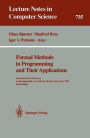 Formal Methods in Programming and Their Applications: International Conference, Academgorodok, Novosibirsk, Russia, June 28 - July 2, 1993. Proceedings / Edition 1