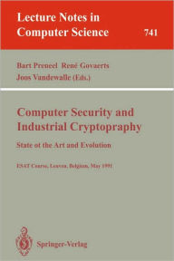 Title: Computer Security and Industrial Cryptography: State of the Art and Evolution. ESAT Course, Leuven, Belgium, May 21-23, 1991, Author: Bart Preneel