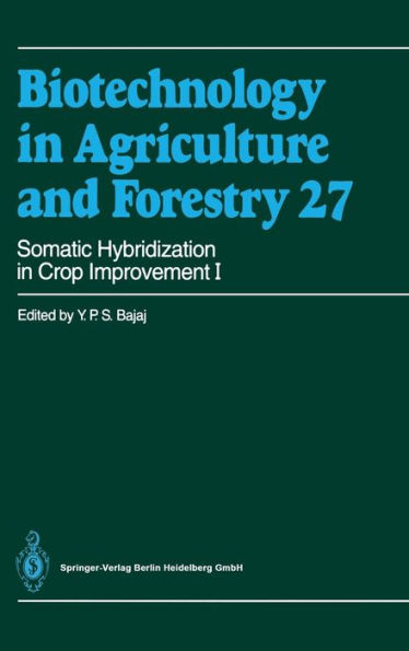 Somatic Hybridization in Crop Improvement I