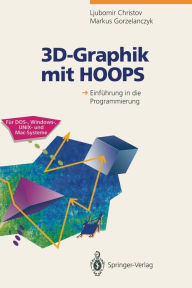 Title: 3D-Graphik mit HOOPS: Einfï¿½hrung in die Programmierung, Author: Ljubomir Christov