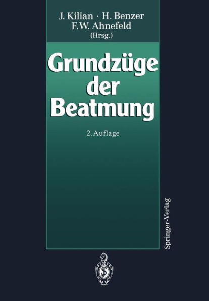 Grundzï¿½ge der Beatmung