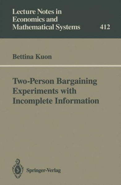 Two-Person Bargaining Experiments with Incomplete Information