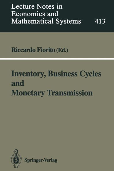 Inventory, Business Cycles and Monetary Transmission