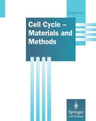 Title: Cell Cycle - Materials and Methods / Edition 1, Author: Michele Pagano