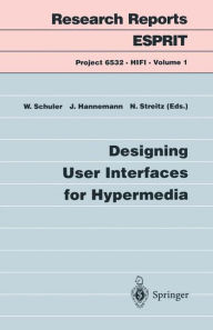 Title: Designing User Interfaces for Hypermedia, Author: Wolfgang Schuler