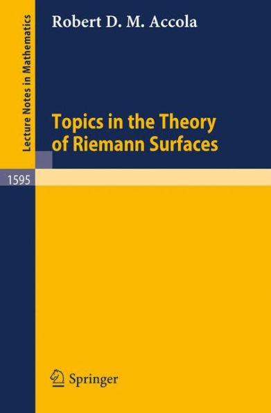 Topics in the Theory of Riemann Surfaces / Edition 1