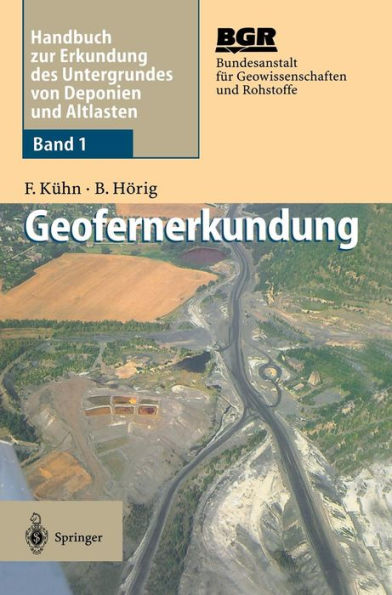 Geofernerkundung: Grundlagen und Anwendungen / Edition 1