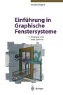Einfï¿½hrung in Graphische Fenstersysteme: Konzepte und reale Systeme