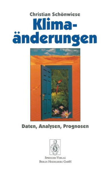Klimaï¿½nderungen: Daten, Analysen, Prognosen