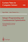 Integer Programming and Combinatorial Optimization: 4th International IPCO Conference, Copenhagen, Denmark, May 29 - 31, 1995. Proceedings / Edition 1