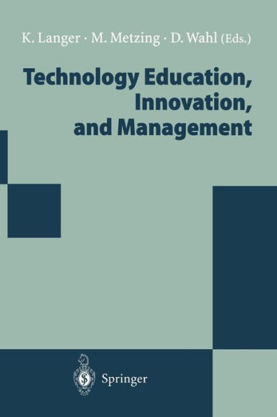 Technology Education, Innovation, and Management: Proceedings of the WOCATE Conference 1994